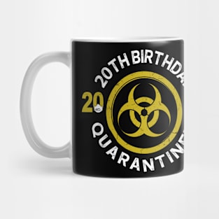 20Th Birthday 2020 Quarantined Graduation Mug